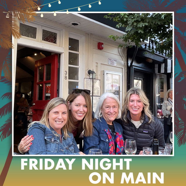 FRIDAY NIGHT ON MAIN