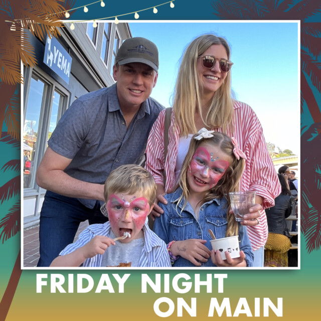 FRIDAY NIGHT ON MAIN